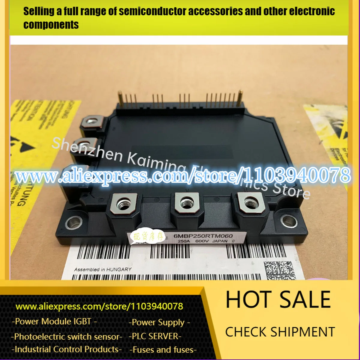 

NEW AND ORIGINAL IGBT MODULE 6MBP200RTM060 6MBP250RTM060 6MBP250RTM060-10 IGBT In Stock Quality Assurance