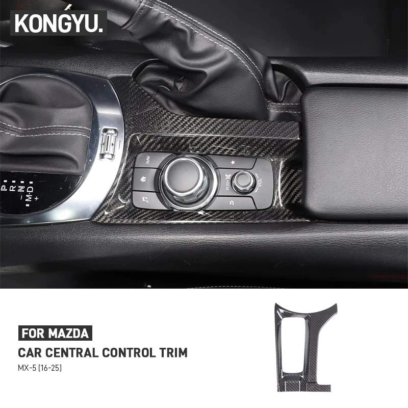 

For Mazda MX5 MX-5 ND 2016-2025 Real Carbon Fiber Car Central Control Button Panel Frame Trim Cover Decoration Accessories