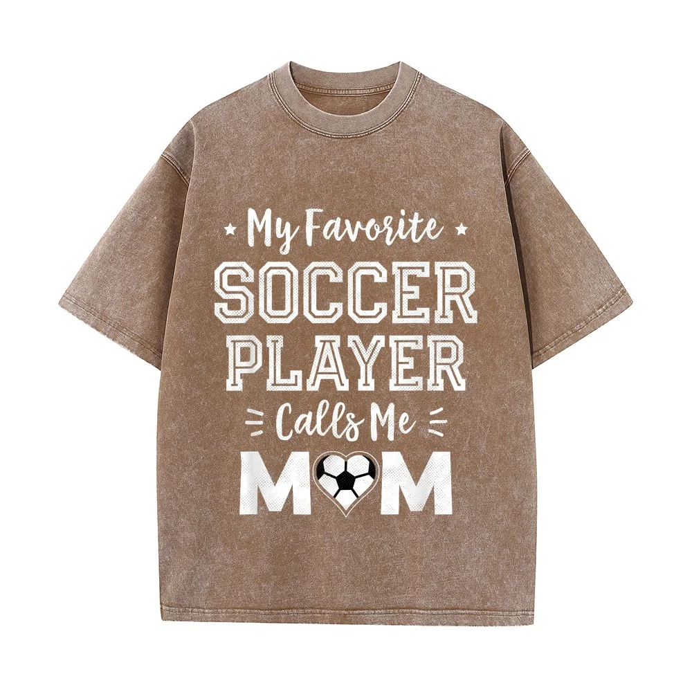 My Favorite Soccer Player Calls Me Mom Cute T-Shirt Men's Clothes Anime 반팔티 Summer Gift For Her Cartoon Printed Cotton Tee