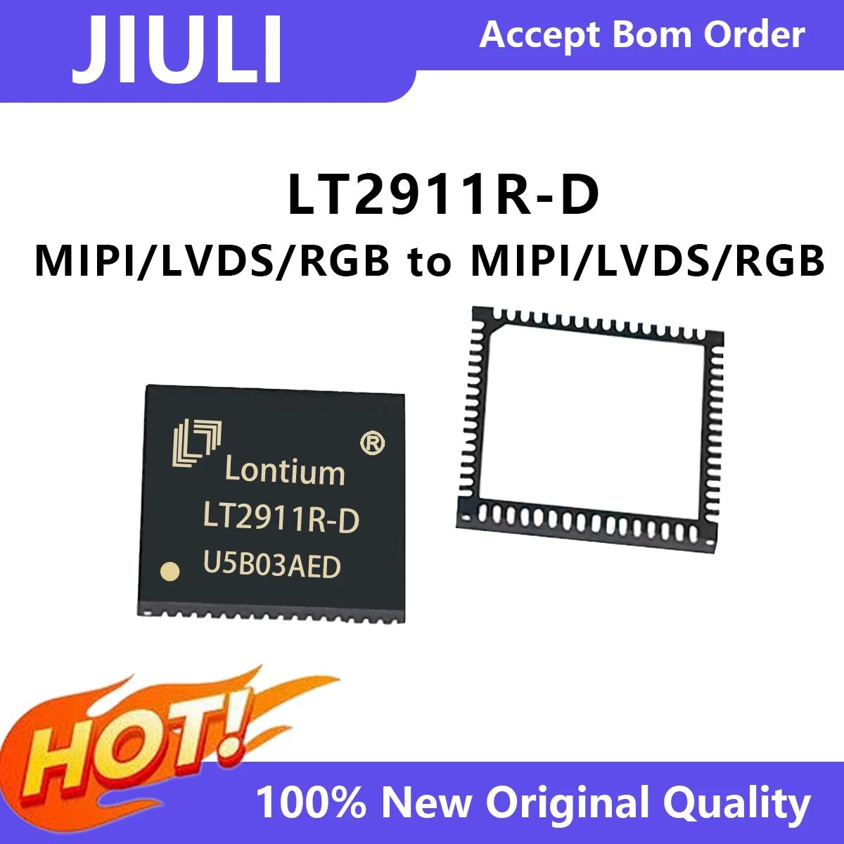 LT2911R-D(chip)-LT2911R-D is a high performance convertor which interconvertible between MIPI DSI/CSI-2/Dual-Port LVDS and TTL