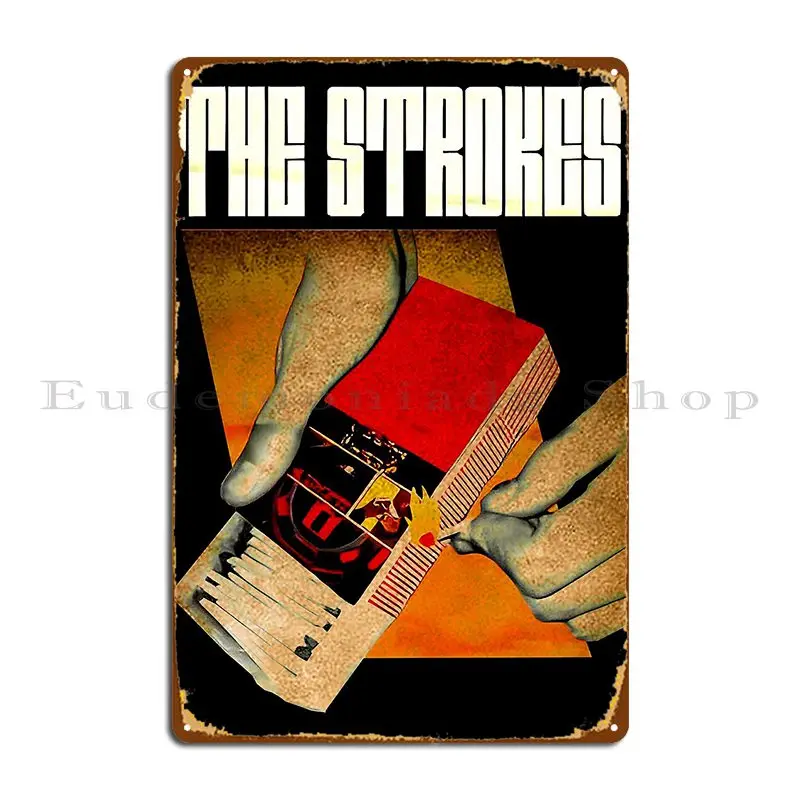 The Strokes Vintage Vol 010 Metal Plaque Poster Sign Designs Club Party Home Cinema Tin Sign Poster