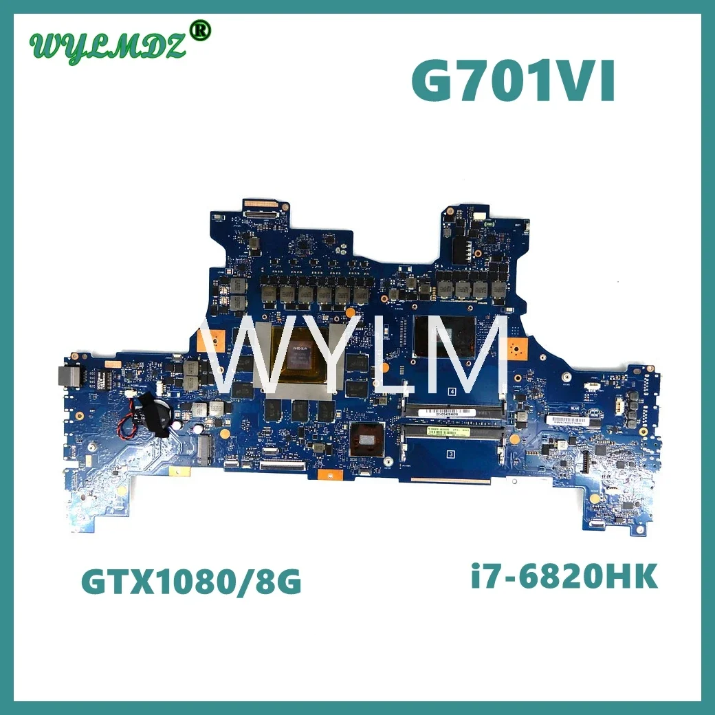 

Used G701VI Motherboard i7-6820HK CPU GTX1080/8G For ASUS ROG G701VI G701V G701 G701VIK Laptop Mainboard test 100% OK