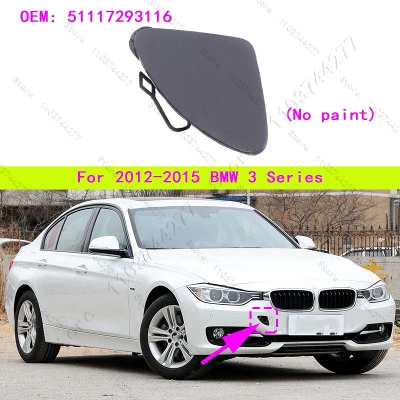 

Для BMW 320i 320iX 328d 328dX 328i 328iX 335i 335iX, Hybrid 3 (F30 F31) крышка фаркопа переднего бампера 51117293116