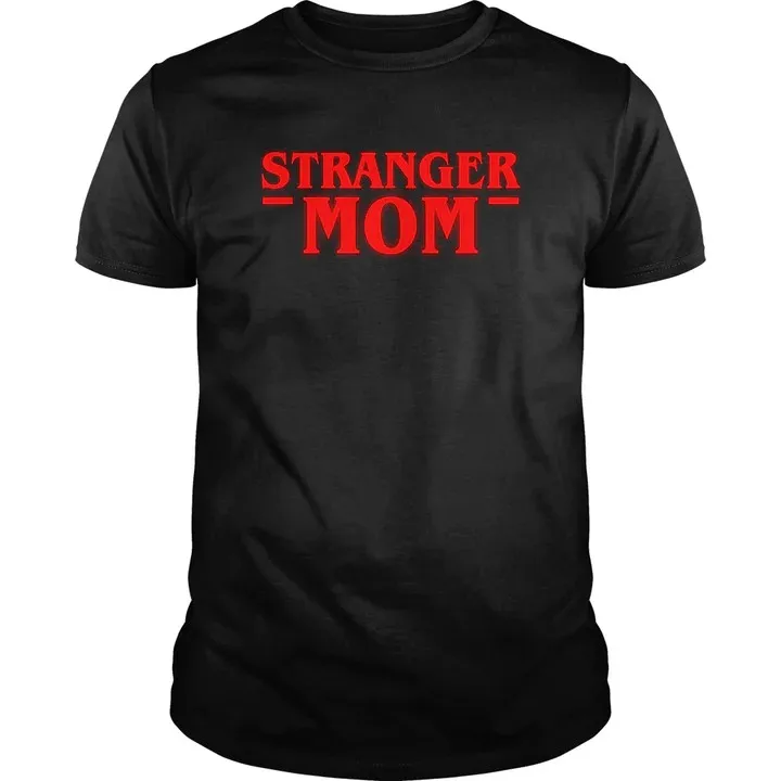 T-shirt humoristique Stranger MomfunnyT-Shits, ras du cou, texte