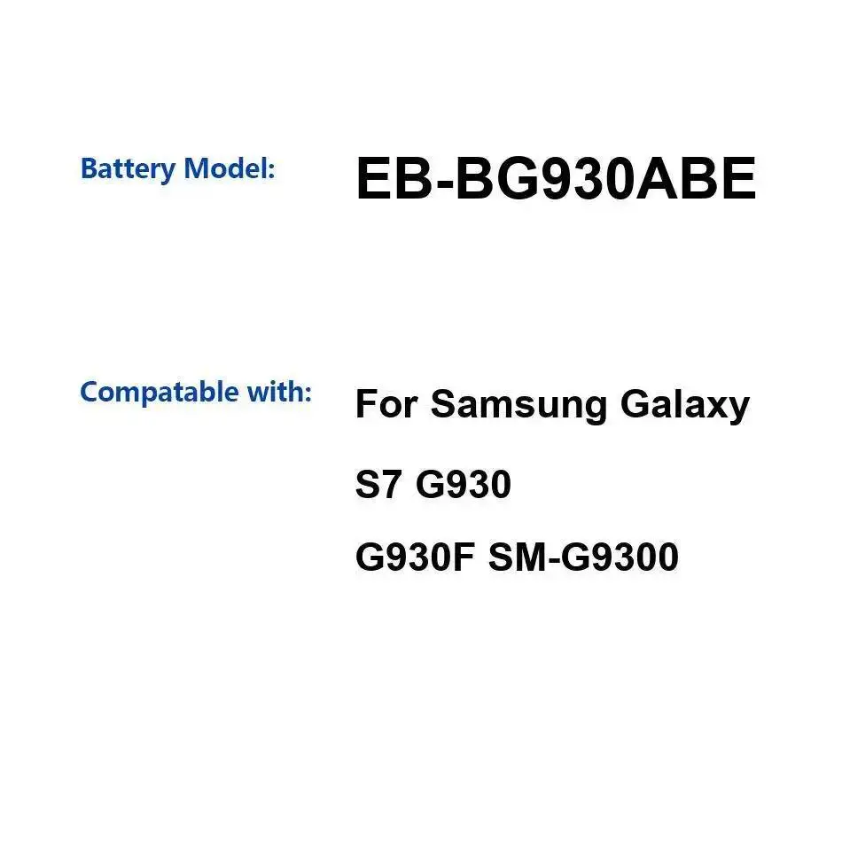 

High-Capacity High-Efficiency Mobile Phone Battery 3000Mah For Samsung Galaxy S7 G930 G930F SM-G9300 EB-BG930ABE