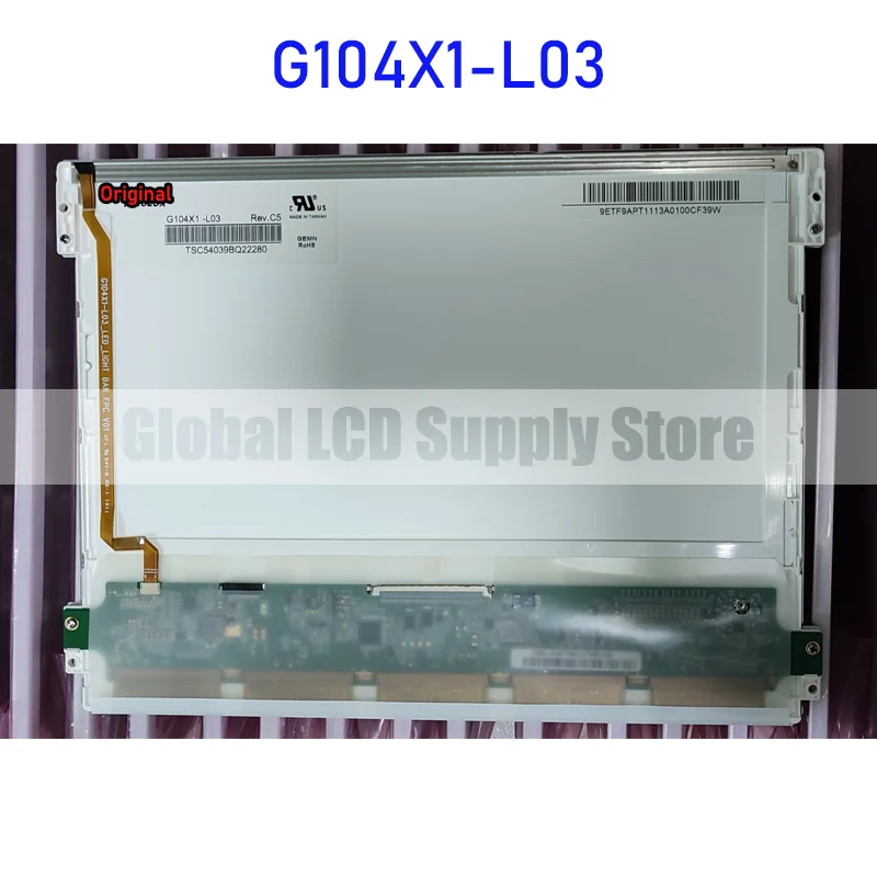 

G104X1-L03 10.4 Inch LCD Display Screen Panel Original for Innolux 30 Pins Connector Brand New Fully Tested