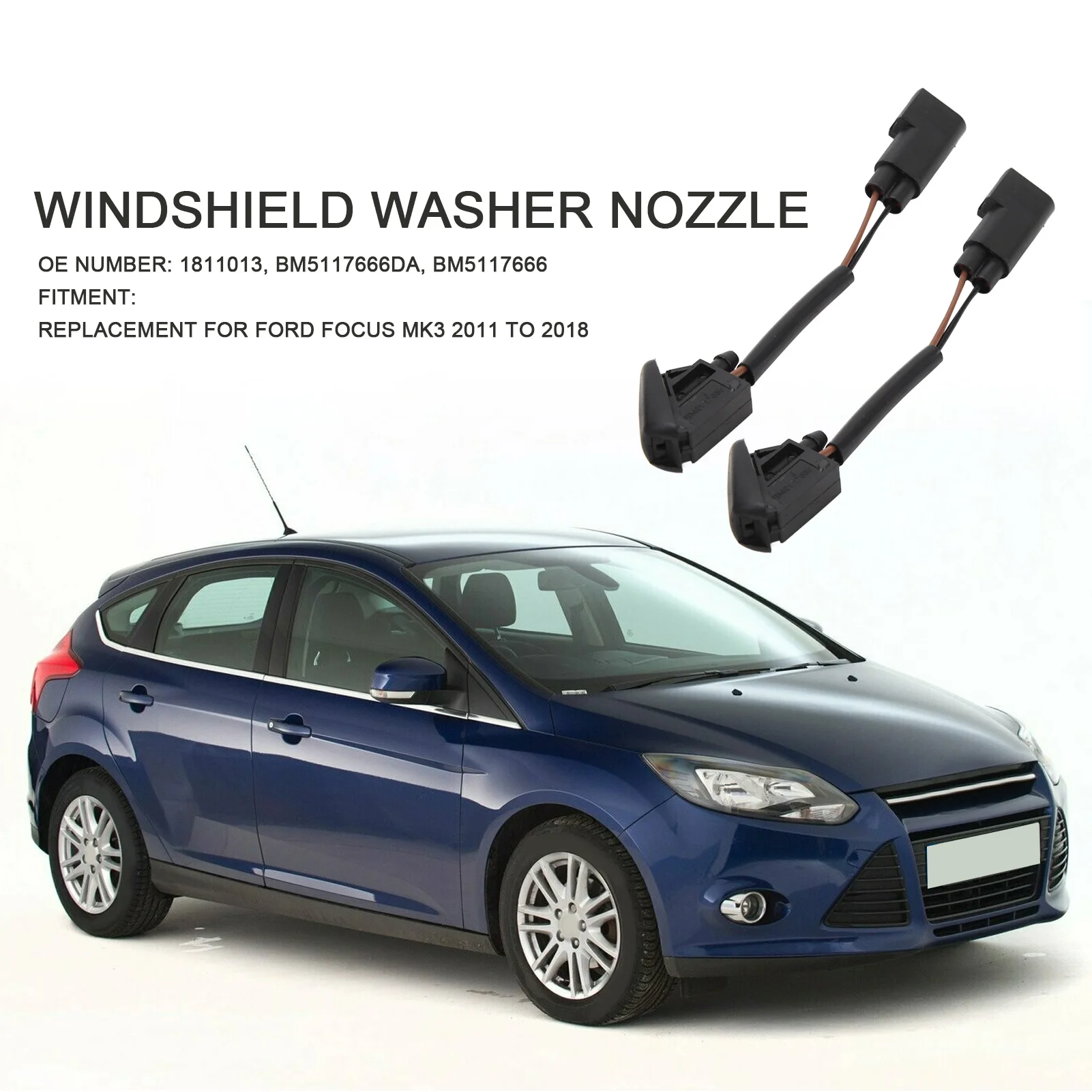 2pcs Car Windshield Washer Nozzle BM5117666 Windscreen Washer Spray Head Replacement for Ford Focus Mk3 2011-2018