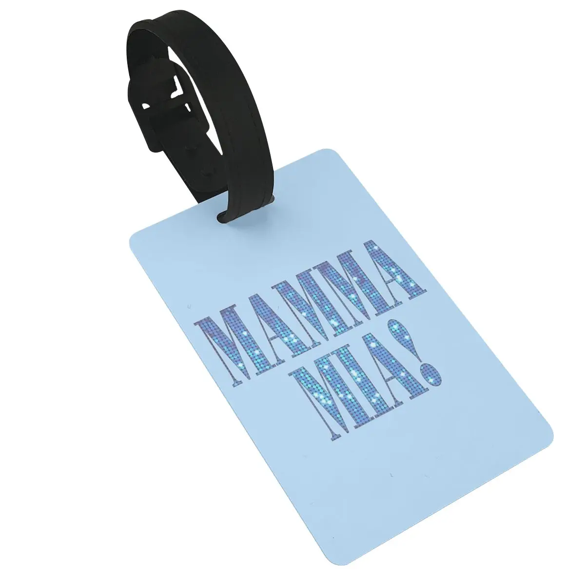 Mamma Mia-etichette per bagagli da discoteca accessori per valigie viaggio PVC moda bagaglio etichetta d'imbarco porta etichette portatile nome ID indirizzo