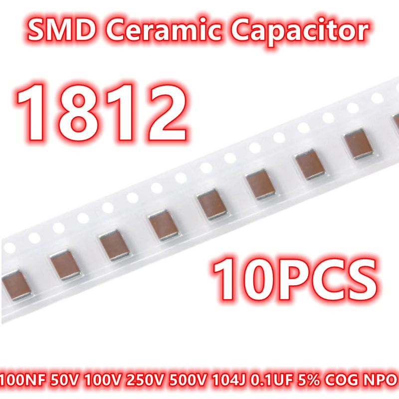 (10pcs) Original 1812 100NF 50V 100V 250V 500V 104J 0.1UF 5% COG NPO 4532 SMD Ceramic Capacitor IC