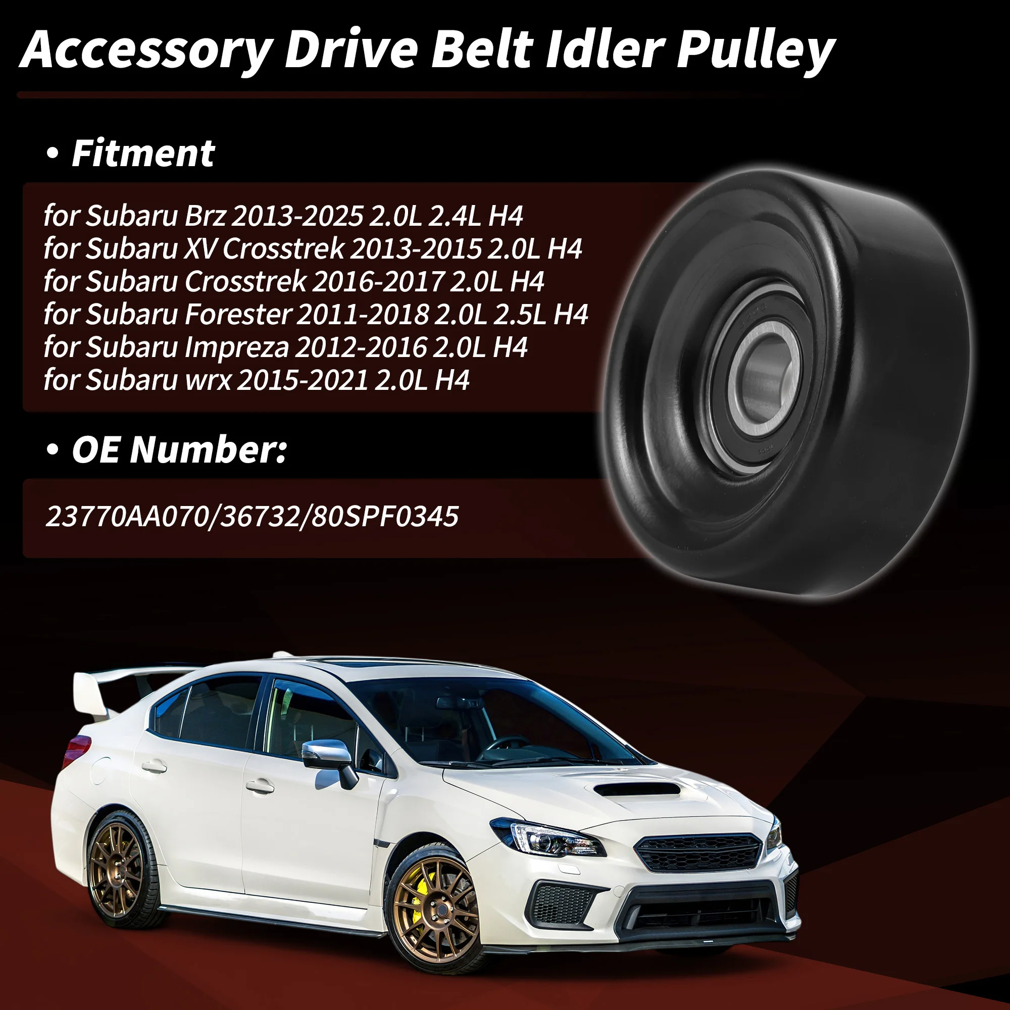 UXCELL No.23770AA070 poulie de renvoi de courroie d'entraînement accessoire pour Subaru Forester Impreza WRX