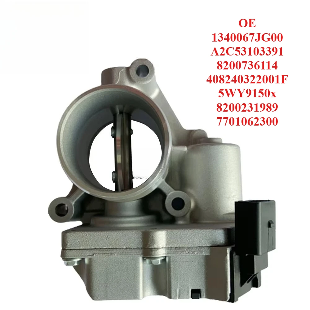 

High Quality Material Selection for Throttle Body1340067JG00 A2C53103391 8200736114 408240322001F 5WY9150x 8200231989 7701062300