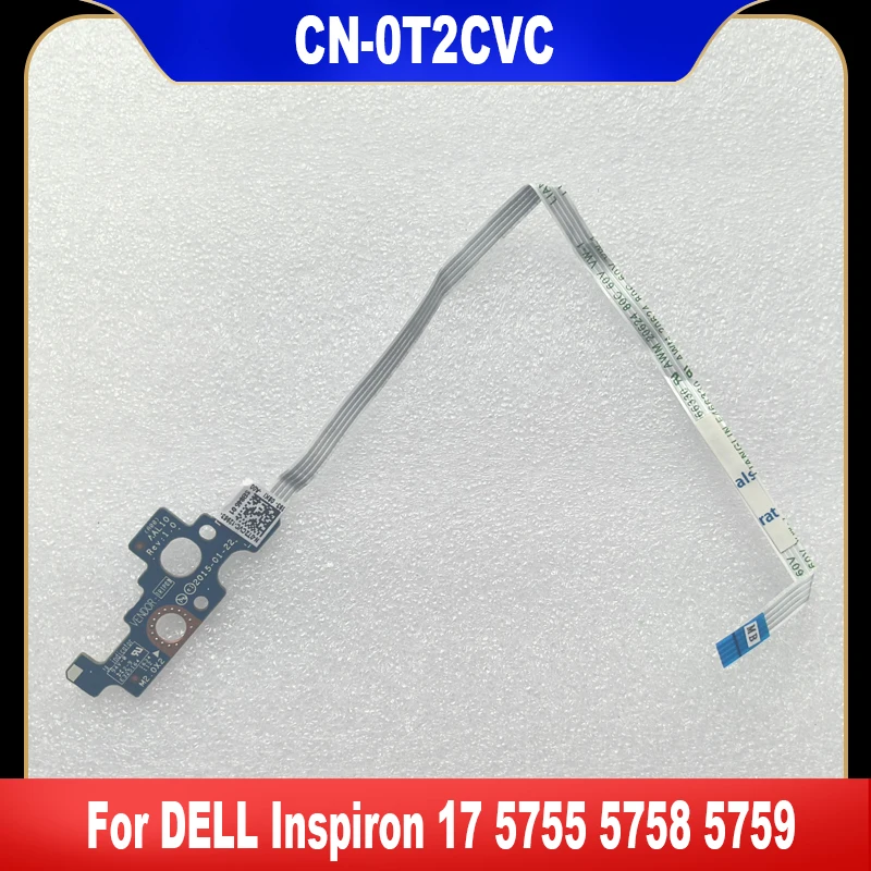 

0T2CVC New Original For DELL Inspiron 17 5755 5758 5759 Laptop Switch Board T2CVC CN-0T2CVC High Quality Fast Ship