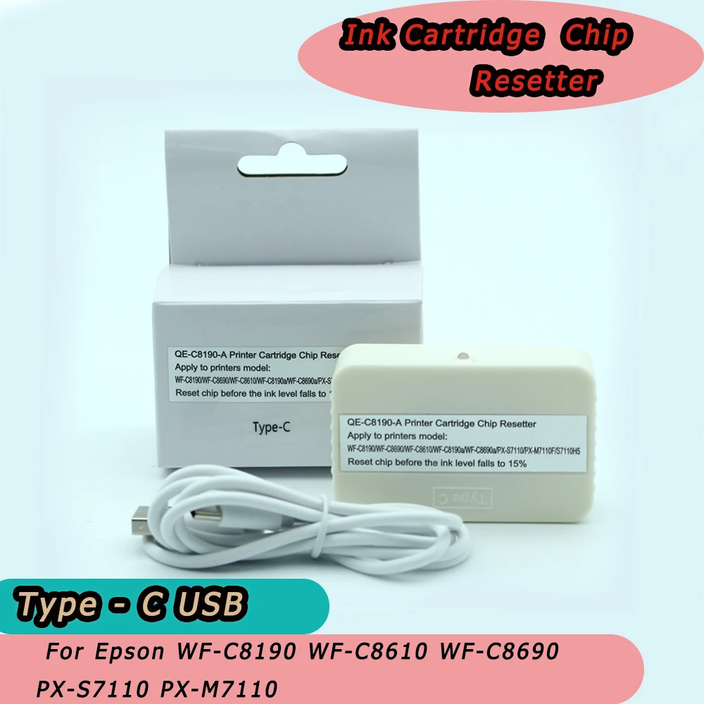 

T04A T04B T01B IB02 Ink Cartridge Chip Resetter for Epson WF-C8190 WF-C8610 WF-C8690 PX-S7110 PX-M7110 Printer