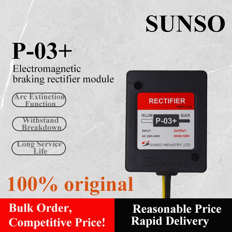 Original Taiwan SUNSO Rectifiers: P-03+, P-03 +A+B+D+V+H Brake Power Supply Modules