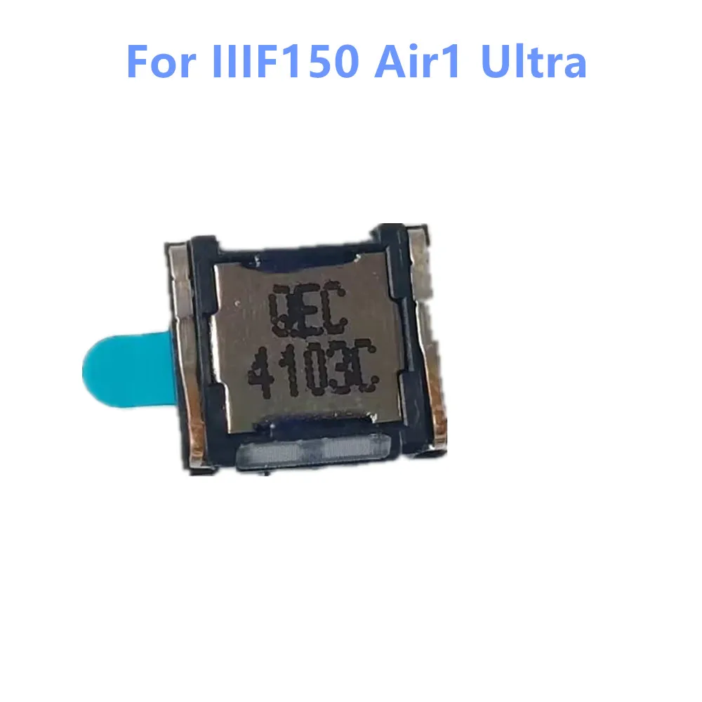 New Original For IIIF150 Air1 Ultra Phone Speaker Receiver Front Ear Speaker Repair Replacement