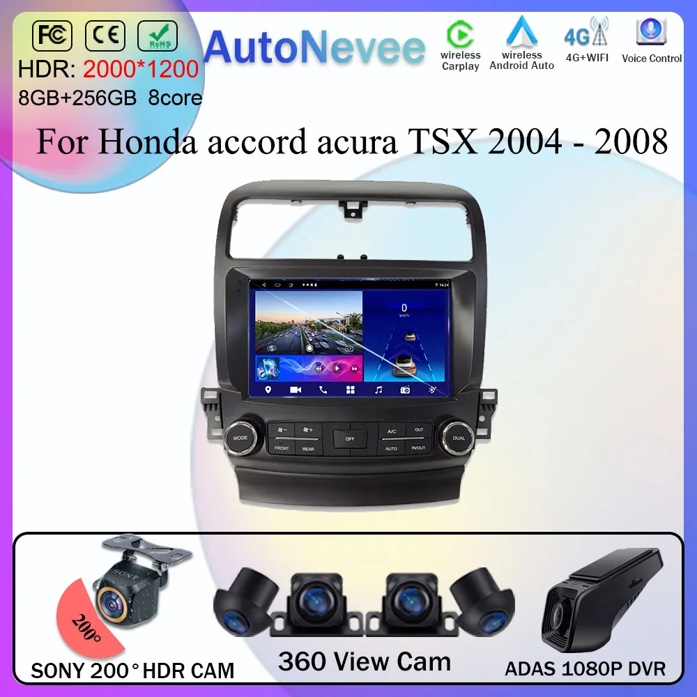 Car Radio Android 13 For Honda Accord Acura TSX 2004 - 2008 Multimedia Video Player Navigation GPS Auto Screen No 2Din DVD Head