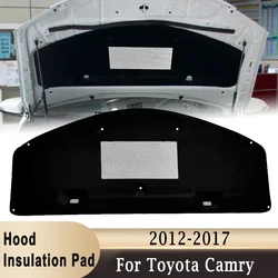 For Toyota Camry 2012-2017 Front Engine Hood Insulation Cotton Pad Heat Soundproof Mat Cover ( Not fit American version)