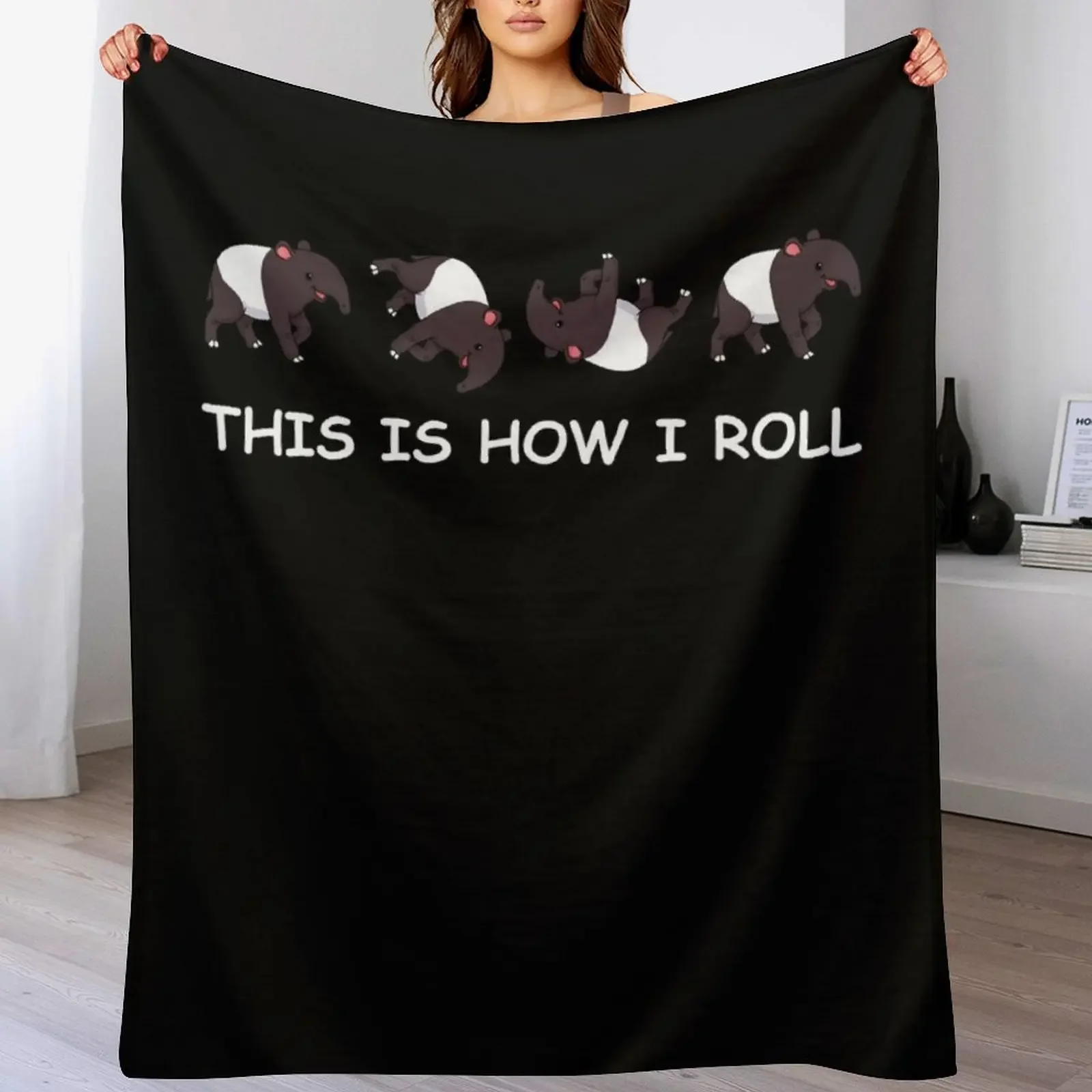 

This Is How I Roll Funny Tapir Shirt Women Men Tapir Throw Blanket Bed Fashionable Soft Beds Moving Soft Big Blankets