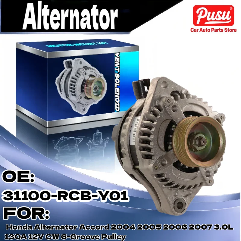 

Auto Alternator for Honda Accord 2004 2005 2006 2007 3.0L 130A 12V CW 6 Groove Pulley 31100 RCB Y01
