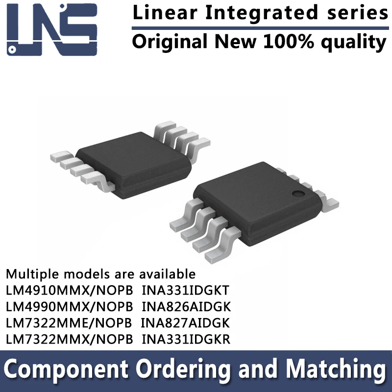 

1pcs INA331IDGKR INA826AIDGK INA827AIDGK LM4910MMX/NOPB LM4990MMX/NOPB LM7322MME/NOPB LM7322MMX/NOPB VSSOP-8 Linear amplifier