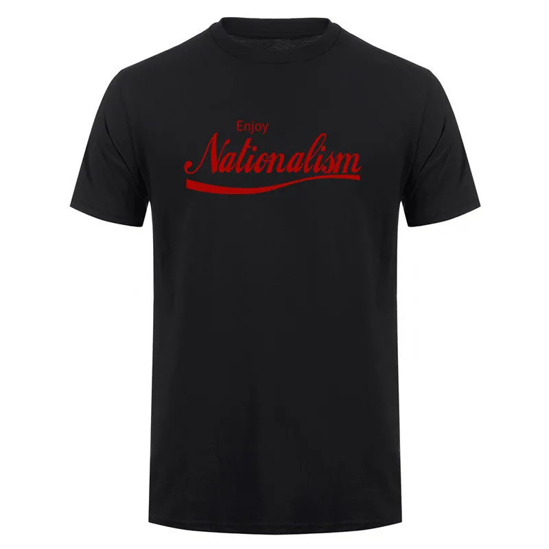 Enjoy Nationalism Nationalist T-Shirt Graphic Streetwear Short Sleeve O-Neck Harajuku T-shirt Men Clothing DY-387