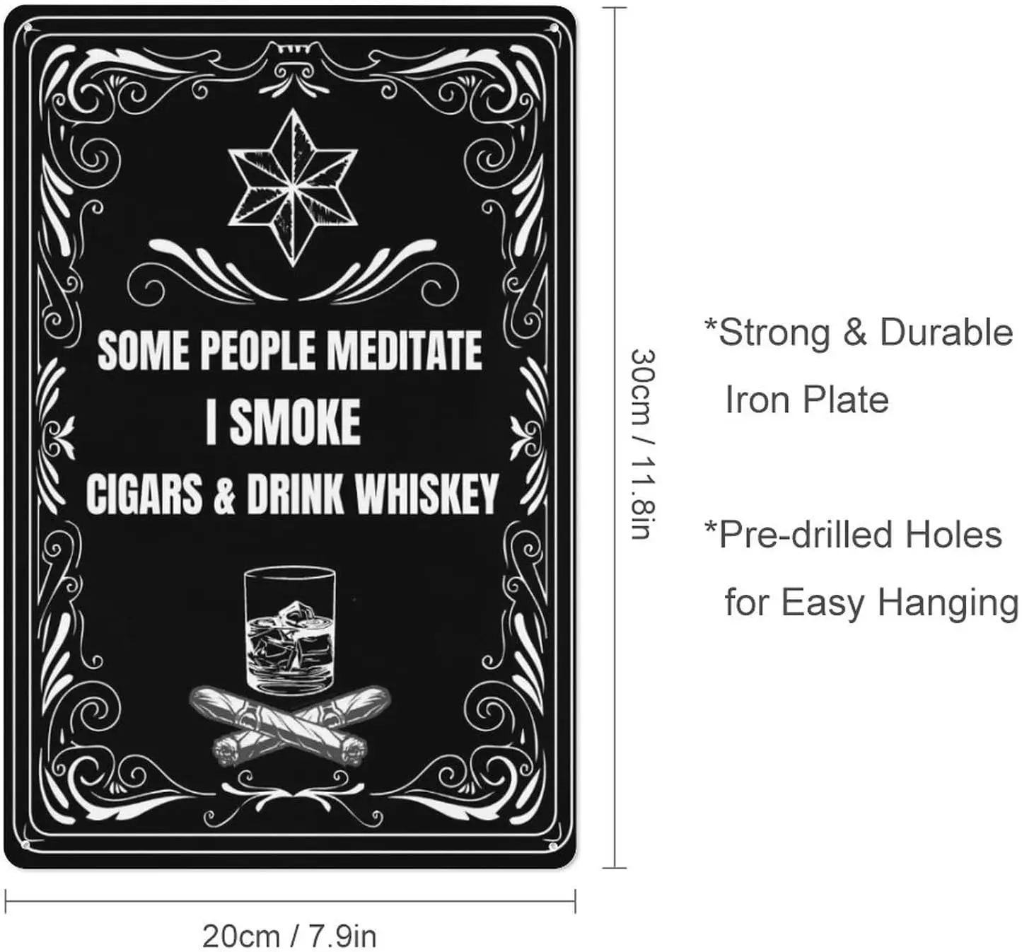 Funny Metal Tin Signs Some People Meditate I Smoke Cigars & Drink Whiskey Tin Sign Retro Tin Bar Signs for Home Bar