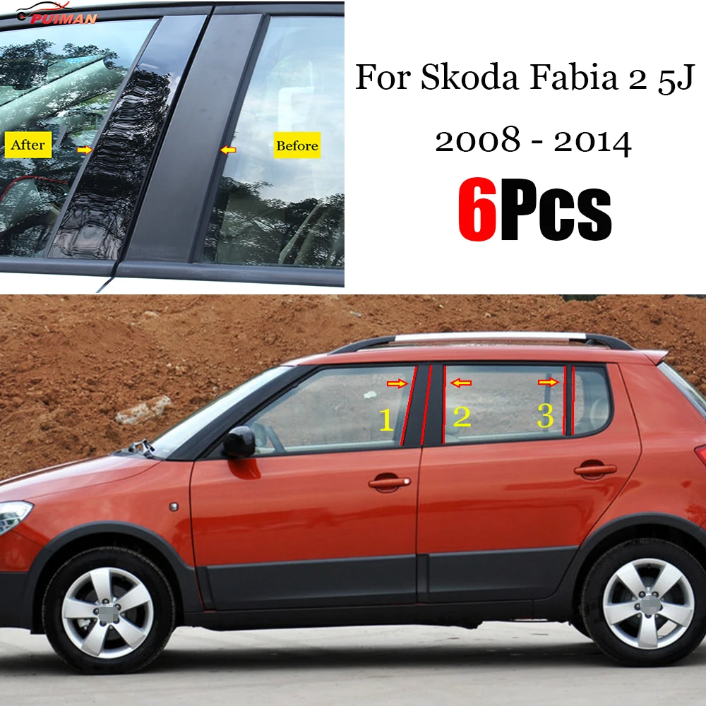 

For Skoda Fabia 2 5J 2014 2013 2012 2011 2010 2009 2008 Car Door Central Window Middle Column Strip Glossy Black PC B C Pillar