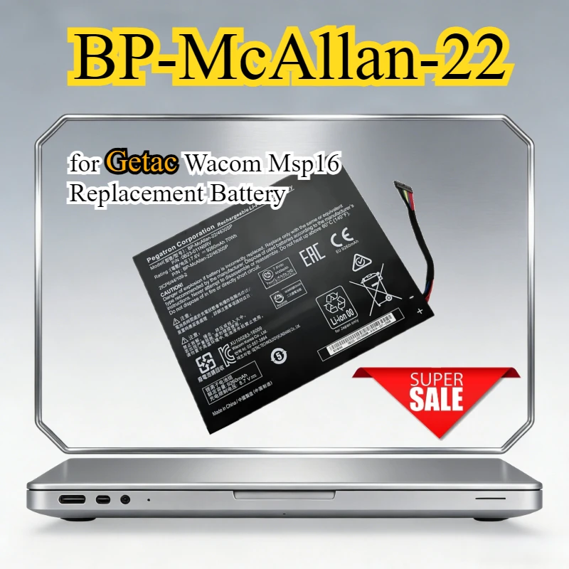 

New BP-McAllan-22/4630SP 0B23-011N0RV Laptop Battery for Getac Wacom Msp16 Replacement Battery 7.6V 70Wh 9260mAh Bateria