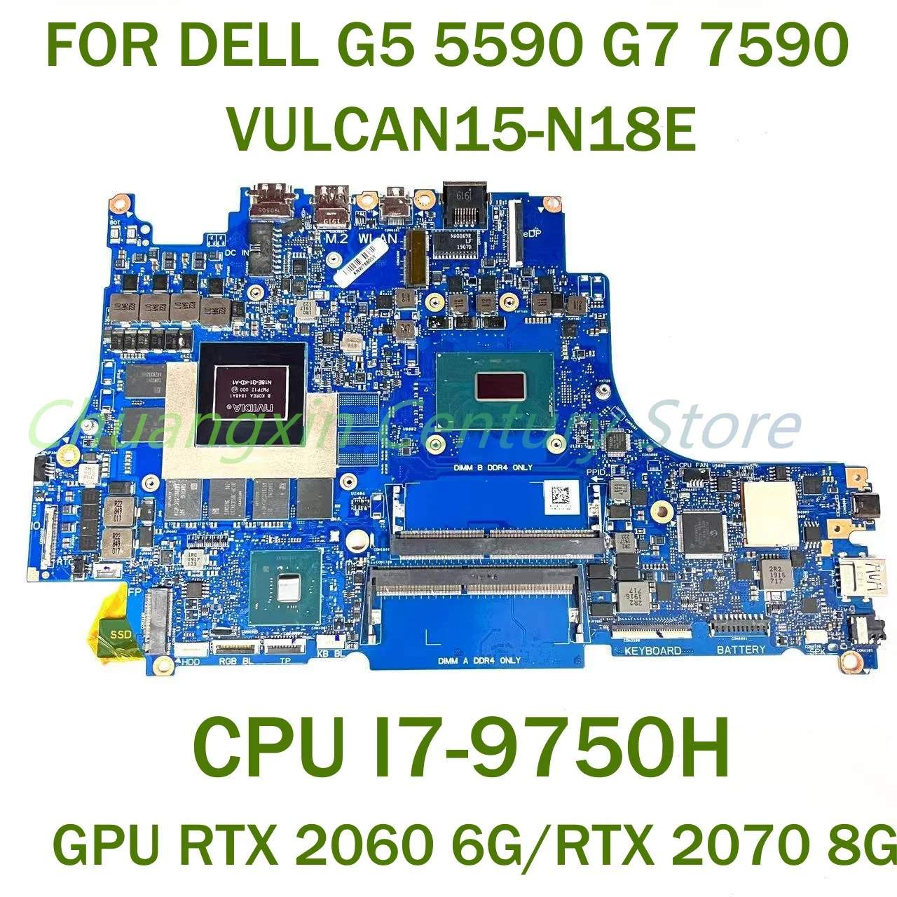 

FOR DELL G5 5590 G7 7590 Laptop motherboard VULCAN15-N18E with CPU I7-9750H GPU RTX 2060 6G/RTX 2070 8G 100% Tested Fully Work