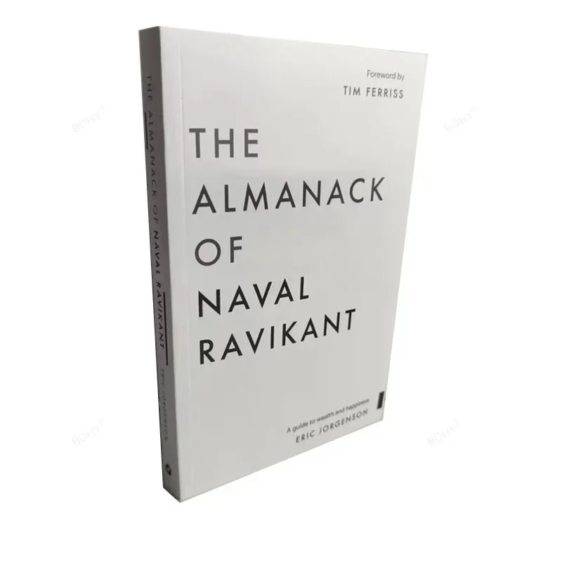 

The Almanack of Naval Ravikant By Eric Jorgenson A Guide To Wealth and Happiness Paperback English Book