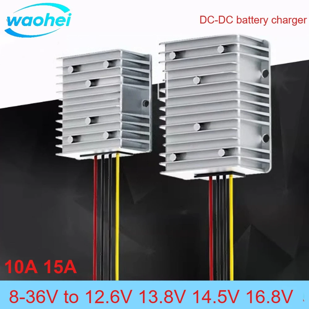 

DC DC 8-36V to 14.5V 12.6V 13.8V 16.8V10A 15A Automatic Buck Booster Converter Car Smart Battery Charger for Dual Battery System