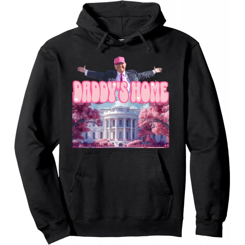 Śmieszna bluza z kapturem Trump Take America Back, Daddy's Home Trump Pink 2024, luźny styl unisex