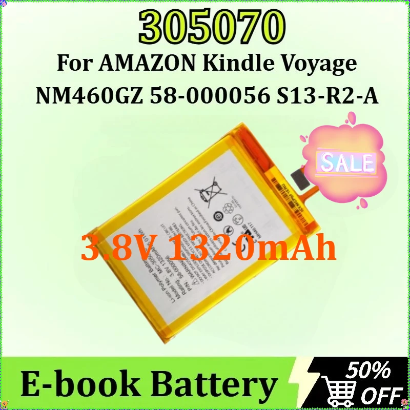 

E-book Battery for AMAZON Kindle Voyage NM460GZ 58-000056 S13-R2-A MC-305070 S13-R2 MC-Good Quality Battery 305070 3.8V 1320mAh