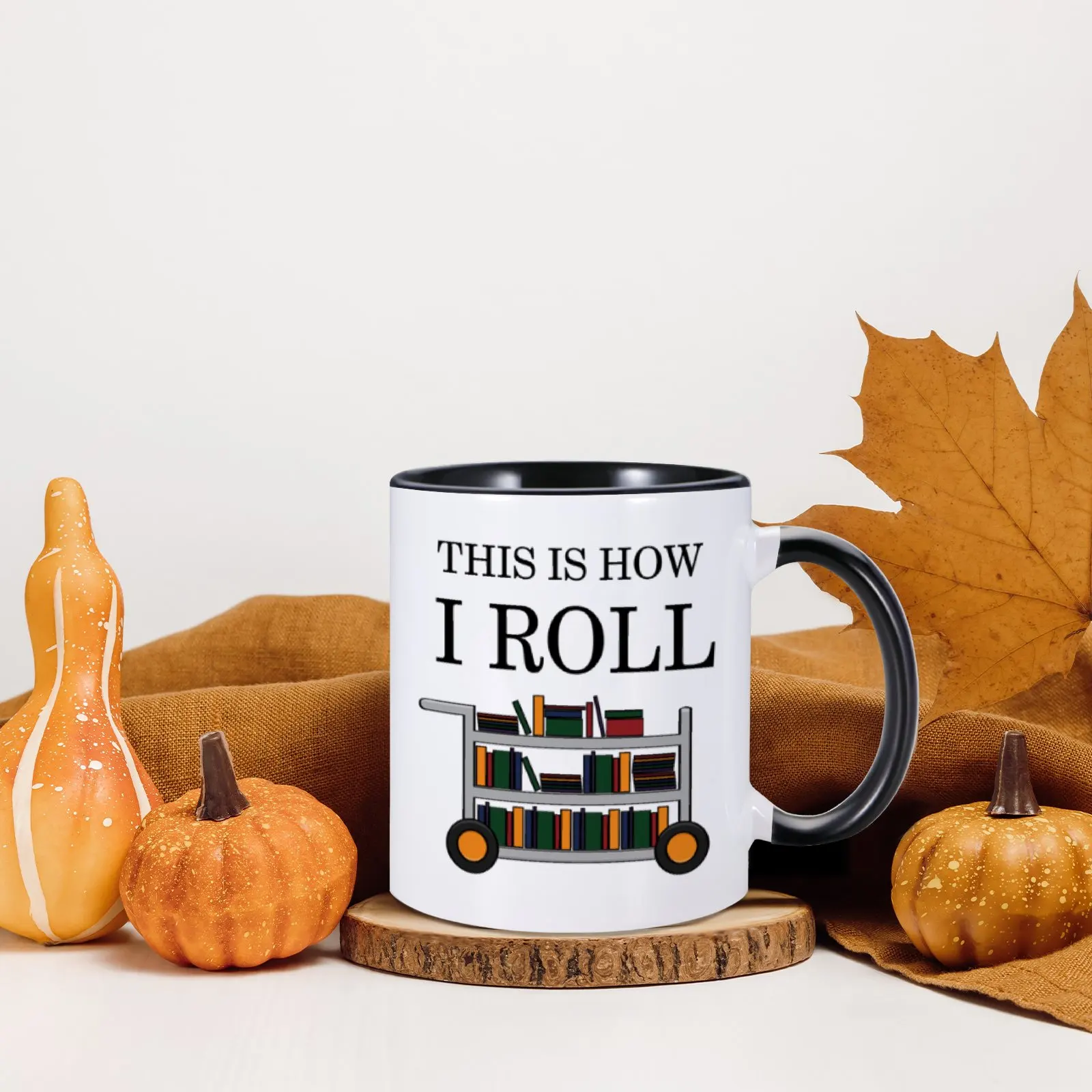 This Is How I Roll Mug Funny Librarian Mugs 11oz Coffee Mug for Book Lover Women Men Cute Gift for Book Store Worker Tea Cups