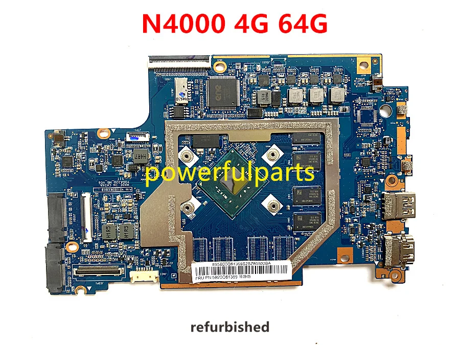 

Рабочая материнская плата для Lenovo Yoga 330-11IGM с N4000 4G 64G 5B20Q81369 431203833010 Протестировано в порядке