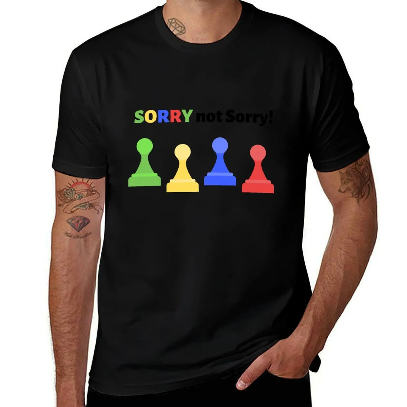 SORRY not Sorry! T-Shirt t shirt man luxury T-Shirt