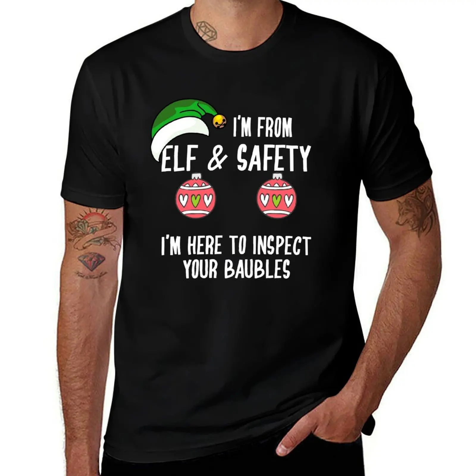 H&S Funny Christmas Elf & Safety Baubles Inspection T-Shirt man t shirts for men T-Shirt