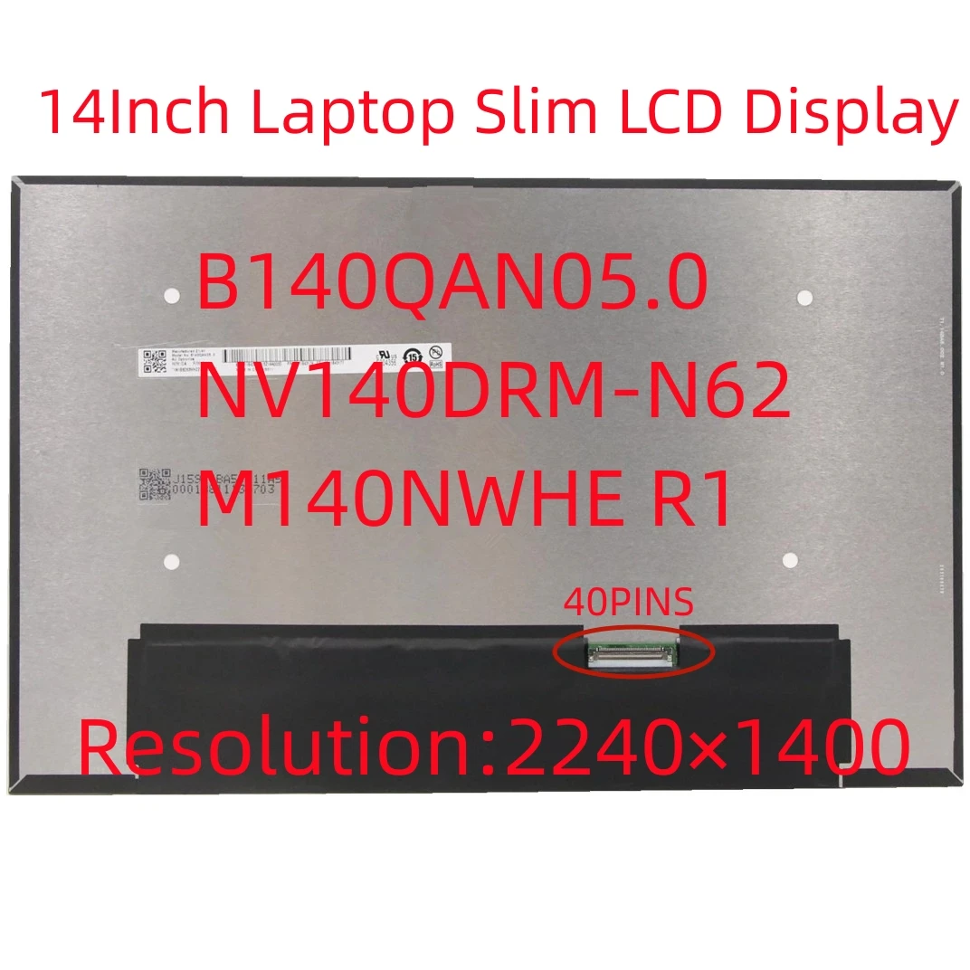 B140QAN05.0 NV140DRM-N62 V8.1 M140NWHE R1 For Lenovo Think Book 14p G2 ACH 14Inch Laptop Slim LCD Display 5D11B43177 2240×1400