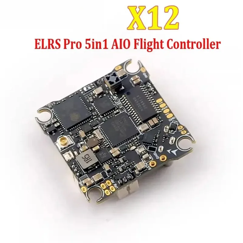 X12 ELRS Pro 5in1 AIO Flight Controller Built-in 2.4G ELRS V3.0 OPENVTX 400mW for 1-2S LiPo 25.5*25.5mm FPV Drone Parts