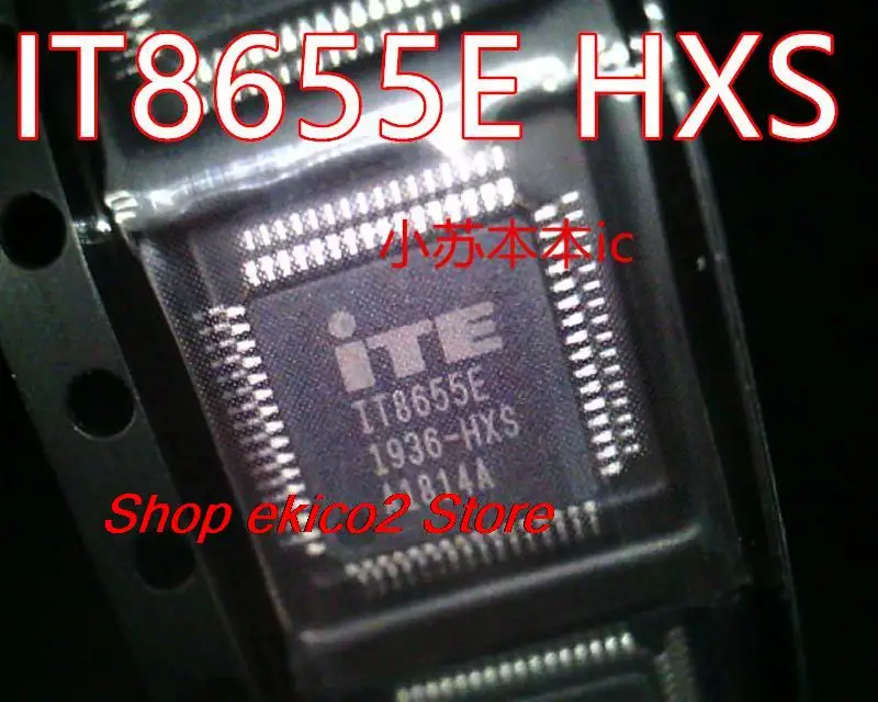 

Оригинальный товар в наличии IT8655E GXS GXA HXS HXG QFP