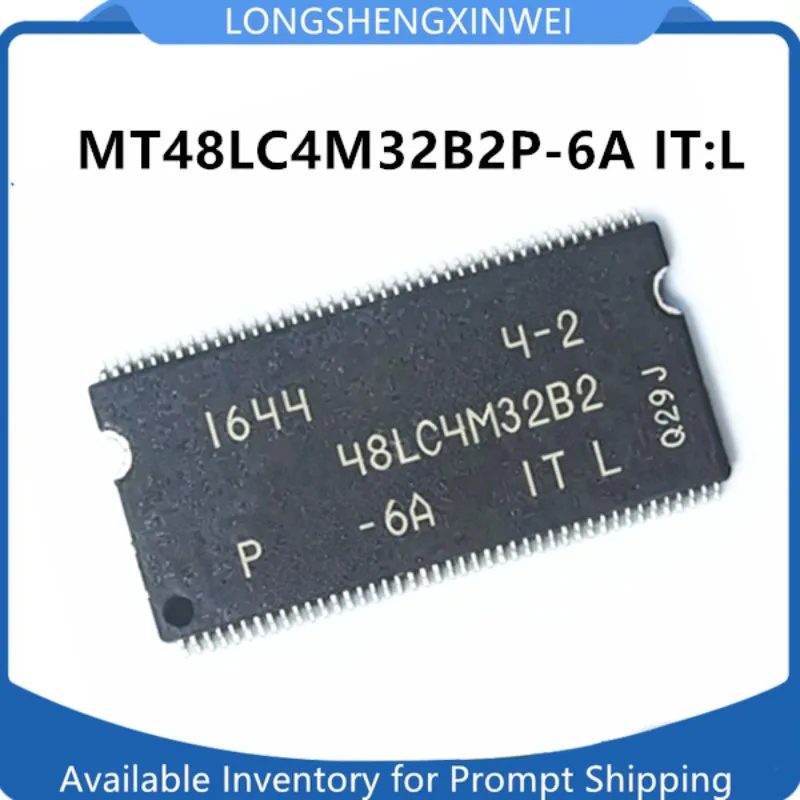 1PCS New Original MT48LC4M32B2P-6A IT:L 48LC4M32B2 TSOP86 Storage IC in Stock