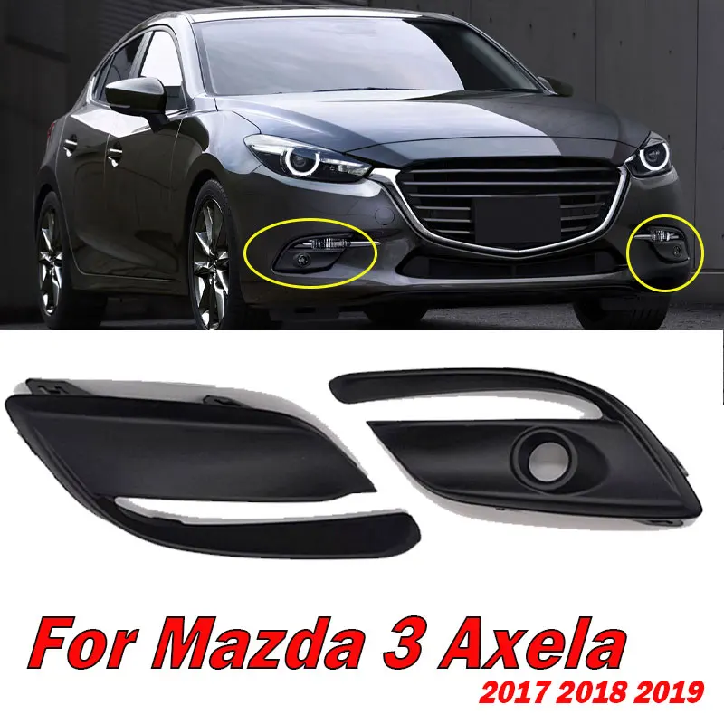 

For Mazda 3 Axela 2017 2018 2019 Auto Accessories Front Bumper Lamp Shell Fog Light Grille Cover Headlight Fog Lamp Frame Hood