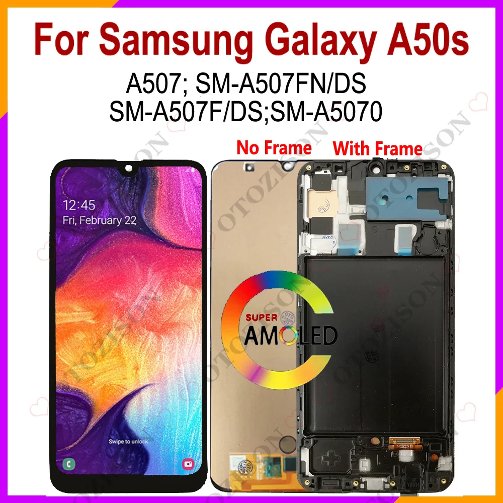 

AMOLED для Samsung Galaxy A50s 2019 ЖК-дисплей A507 LCD A507FN с рамкой SM-A507F/DS A5070 ЖК-экран сенсорный дигитайзер в сборе