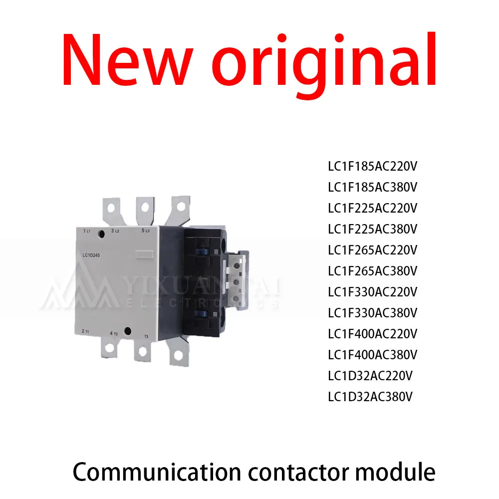 1Pcs/Lot New original LC1F185AC220V LC1F185AC380V LC1F225AC220V LC1F225AC380V LC1F265AC220V LC1F265AC380V LC1F330AC220V LC1F330