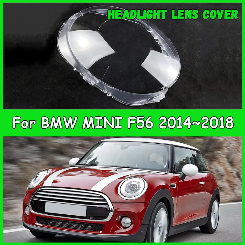 

For BMW MINI F56 2014 2015 2016 2017 2018 Car headlight Lens cover Headlamp Shade Head Lamp headlight lamp cover car accessories