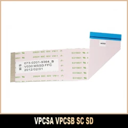 New V030 MSSD FFC 073-0201-9364_B VPCSA VPCSB VPCSC VPCSD MAIN FPC Cable High Quality