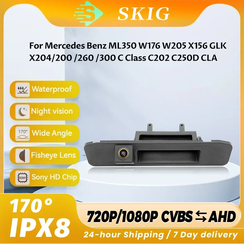 

AHD 1080P Автомобильная камера заднего вида на ручке багажника для Mercedes Benz ML350 W176 W205 X156 GLK X204/200/260/300 C Class C202 C250D CLA