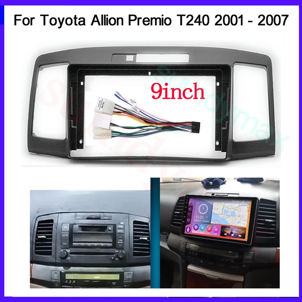 

9-дюймовая 2DIN рамка-адаптер для автомагнитолы Toyota Allion Premio T240 2001-2007, комплект для установки Android-магнитолы с большим экраном на приборную панель