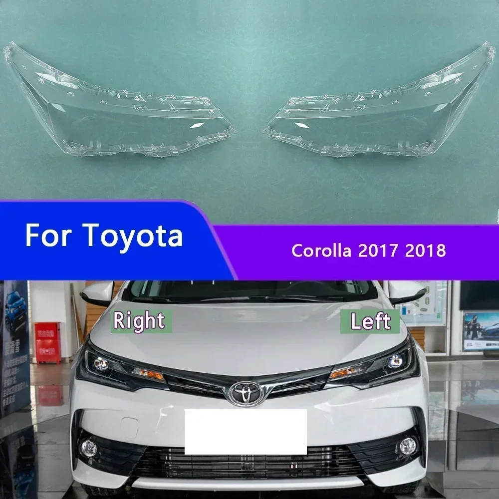 

For Toyota Corolla 2017 2018 Headlight Cover Shade Headlamp Shell Transparent Lampshade Case Lens Plexiglass