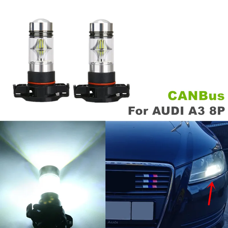 For AUDI A3 8P 2008-2013 2pcs CANBus 100w White H16 5202 PS19W LED Daytime Running Light DRL Bulbs